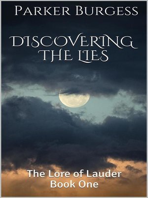 cover image of The Lore of Lauder--Book One--Discovering the Lies